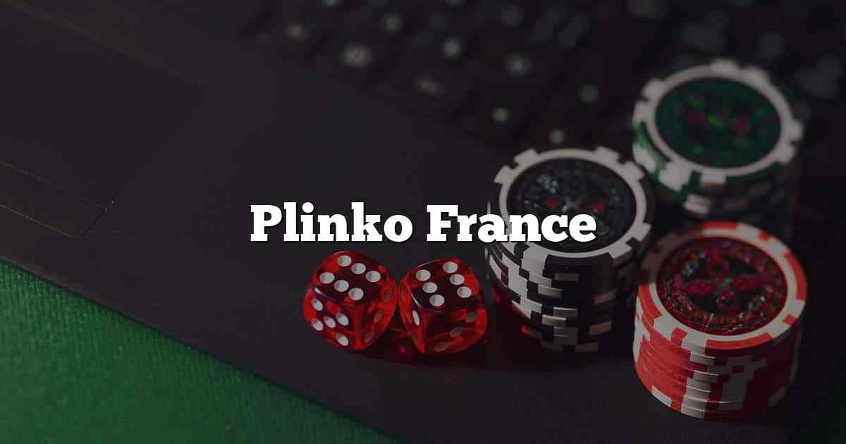 Plinko France