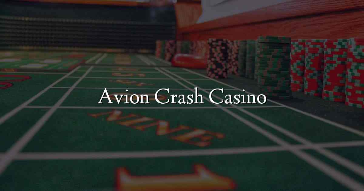 Avion Crash Casino
