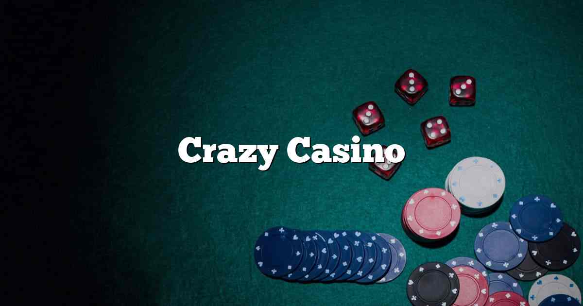 Crazy Casino