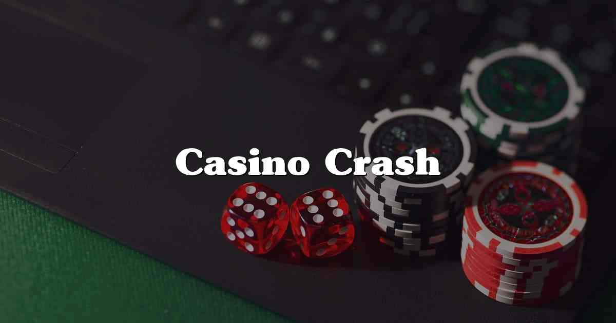 Casino Crash